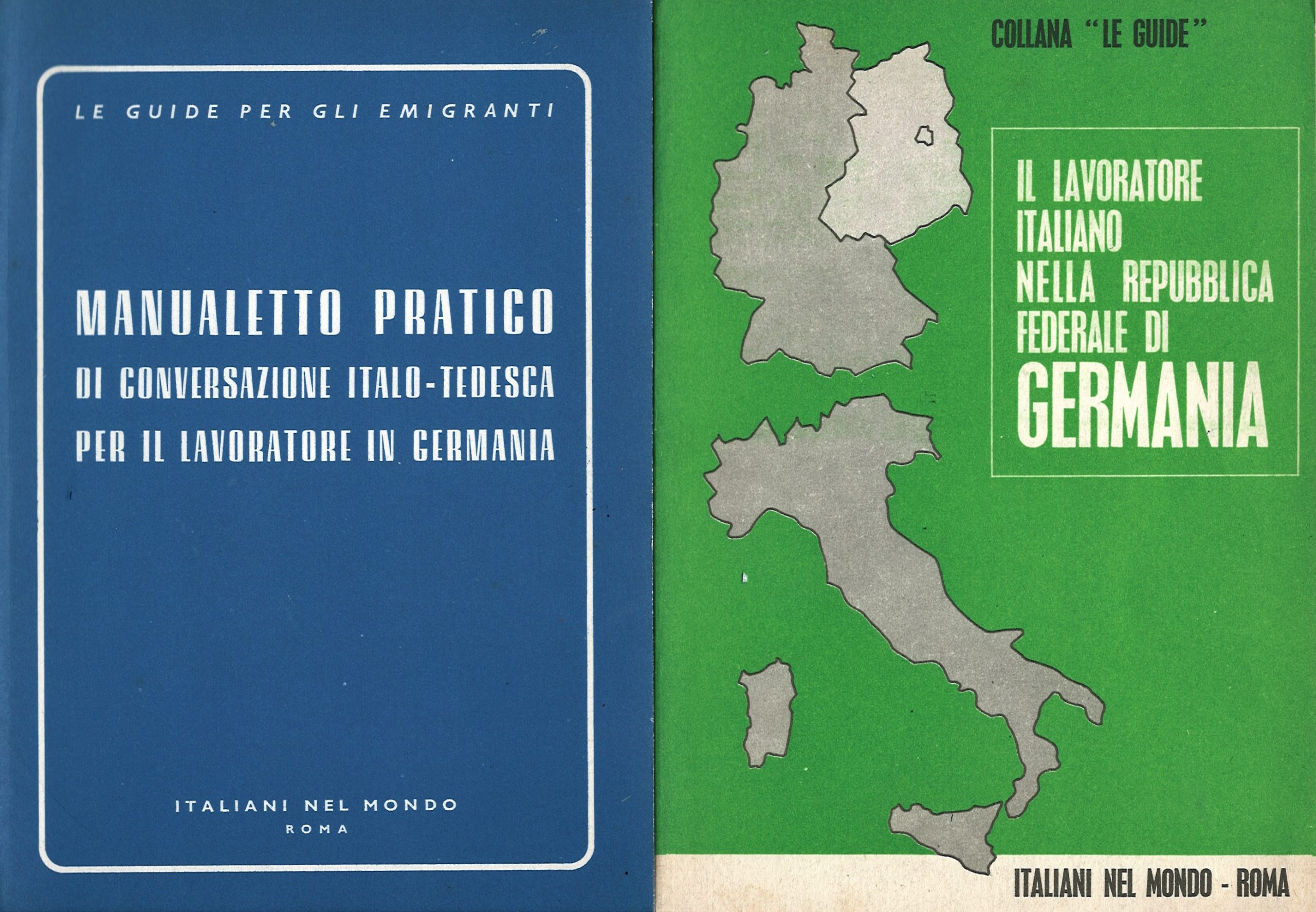 Italiani in Germania. Memorie, racconti e biografie di ieri e di oggi